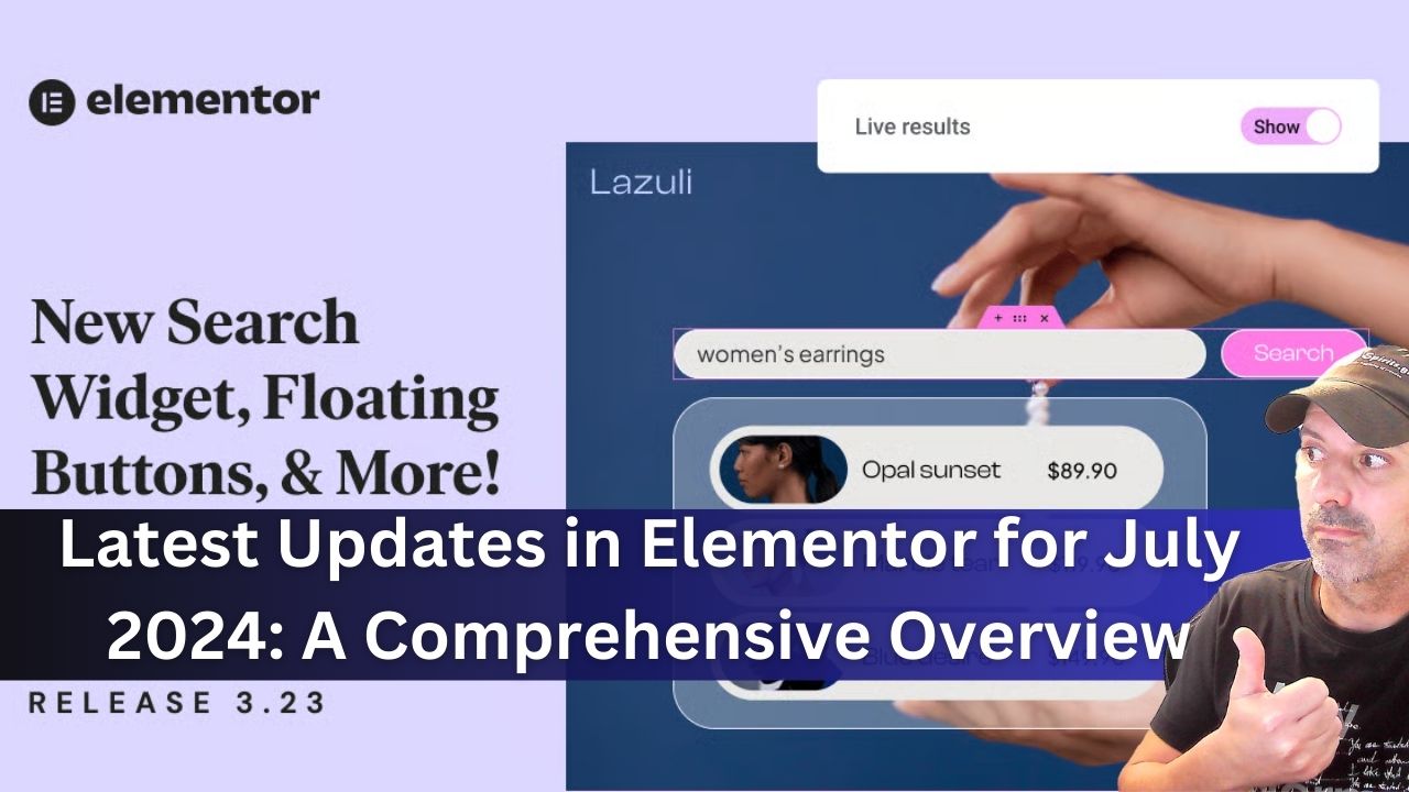 Elementor Latest Updates July 2024