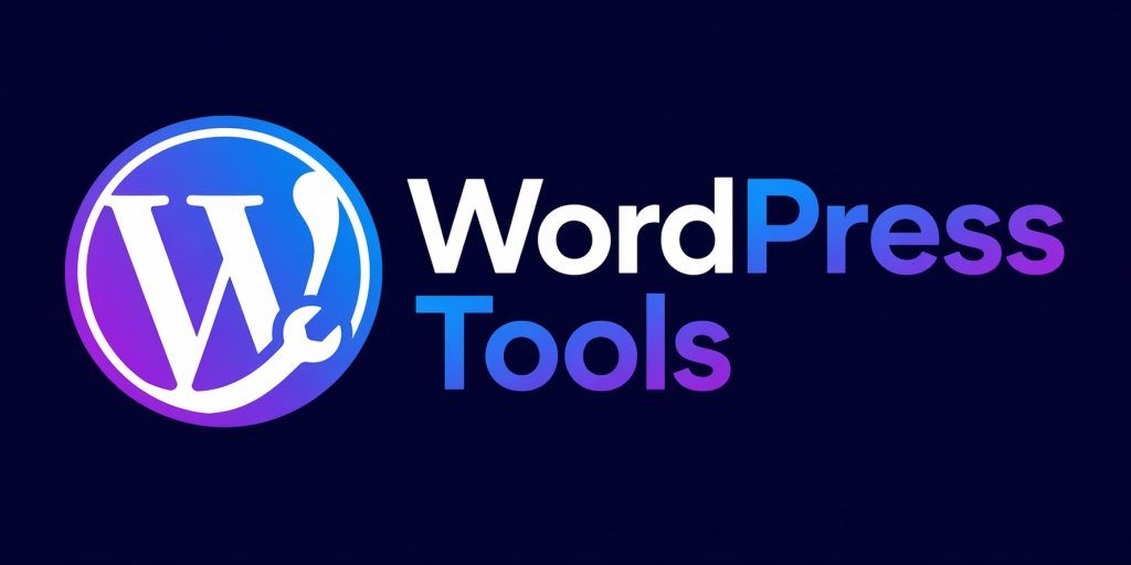 worldpress tools best
